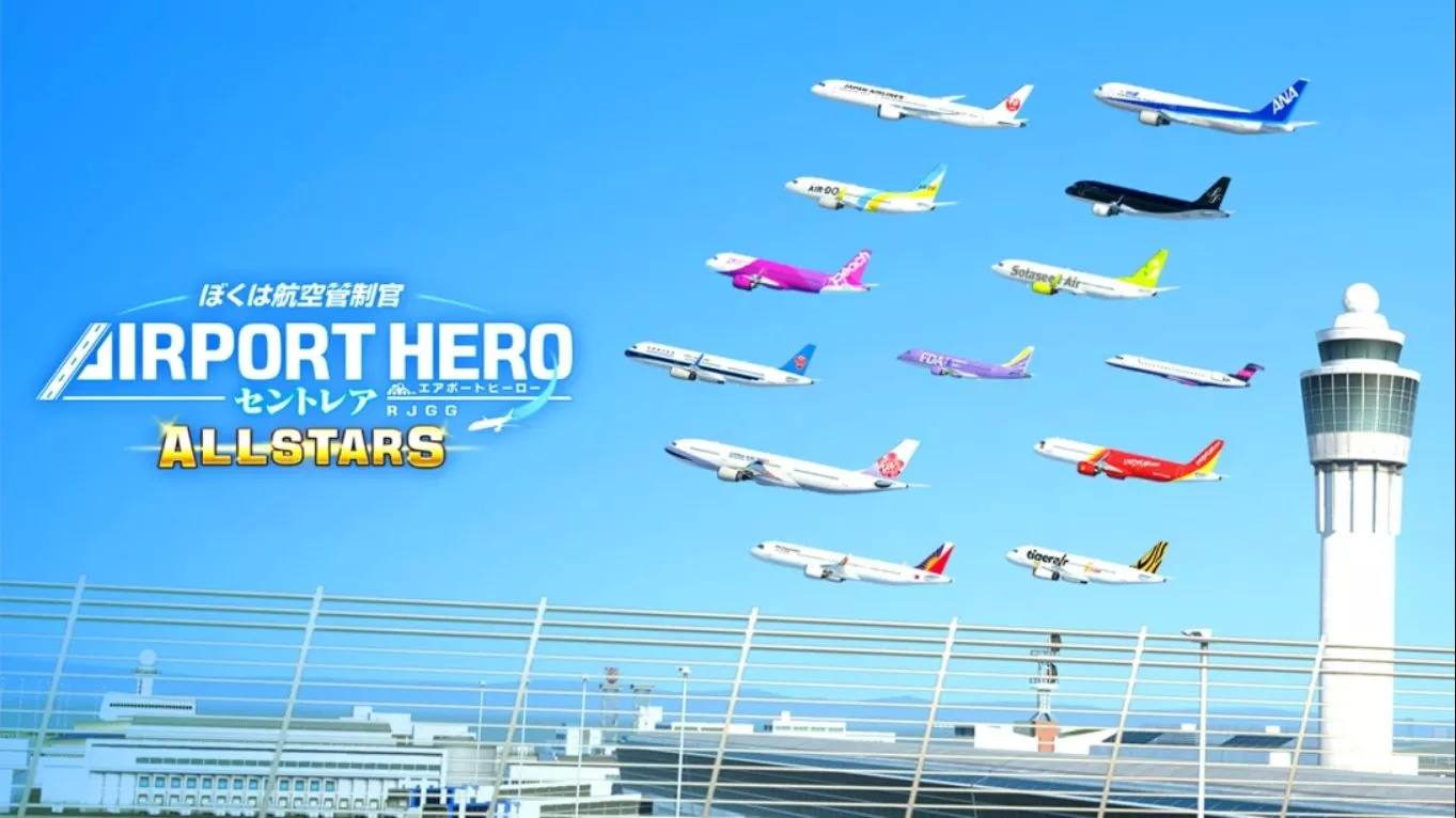 【日版】我是航空管制官 中部国际机场 全明星版 .I am an Air Traffic Controller AIRPORT HERO Centrair ALLSTA 英语 - 项目资源网
